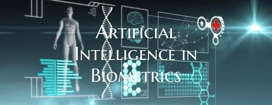 Artificial Intelligence in Biometrics