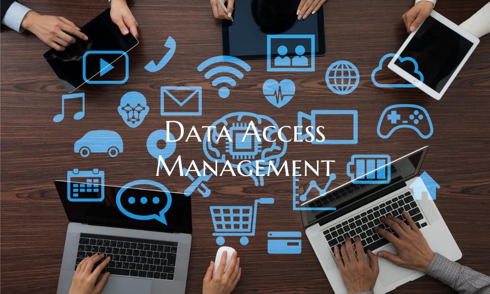 Data Access Management