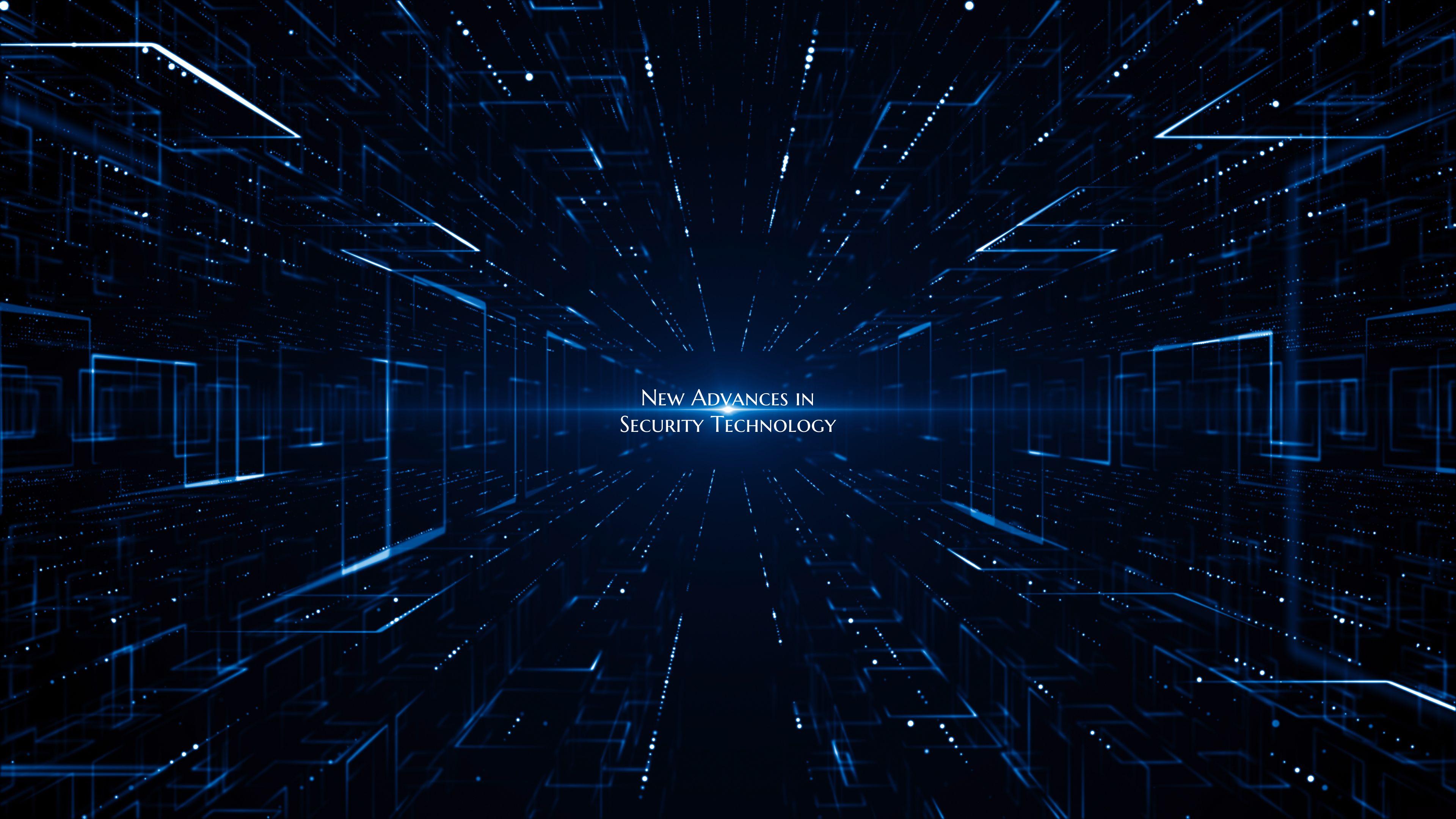 New Advances in Security Technology