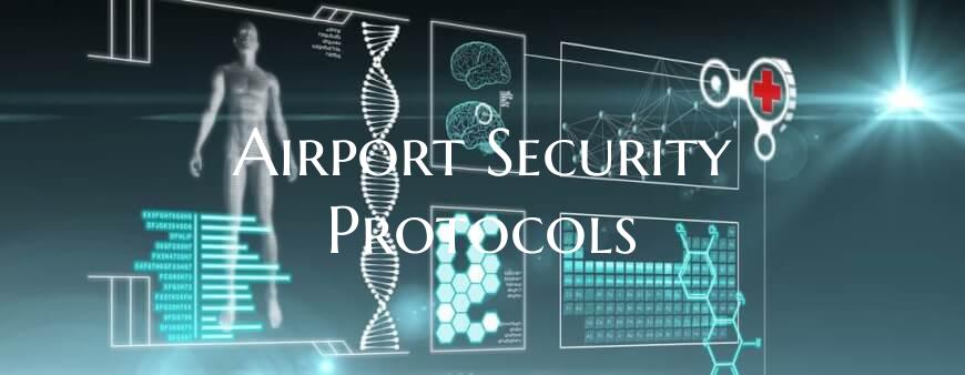 Airport Security Protocols